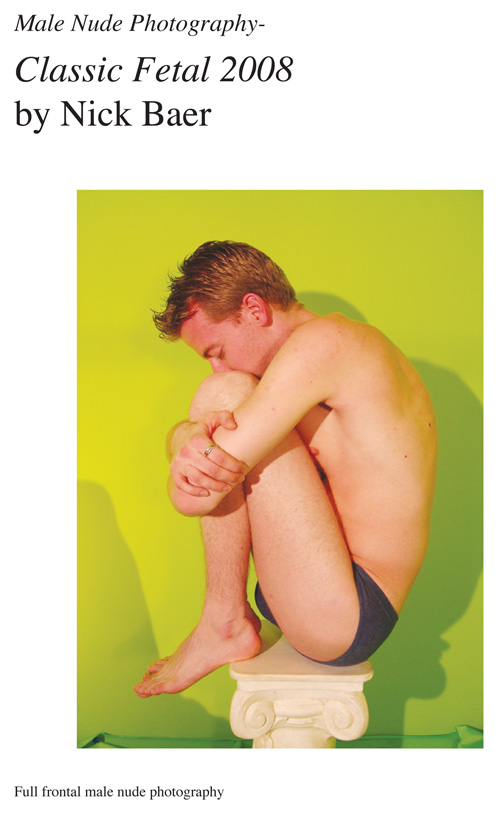 Male Nude Photography- Classic Fetal 2008 (7x10) Book and eBook