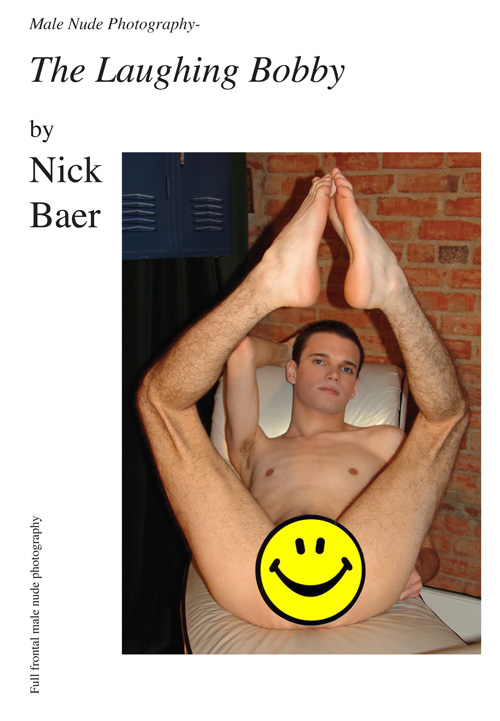 Male Nude Photography- The Laughing Bobby (7x10) Book and eBook