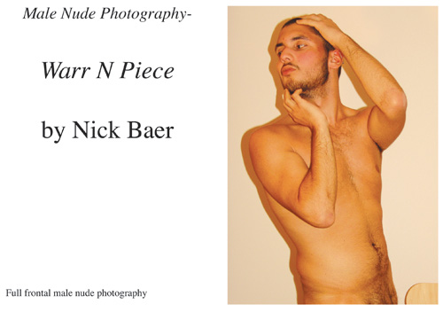 Male Nude Photography- Warr N Piece Book and eBook