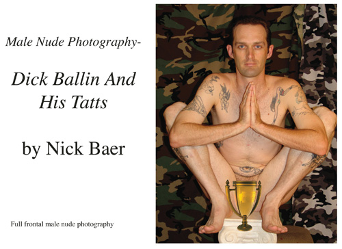 Male Nude Photography- Dick Ballin And His Tatts Book and eBook