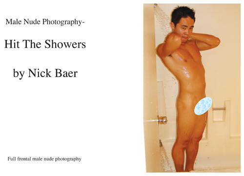 Male Nude Photography- Hit The Showers Book and eBook