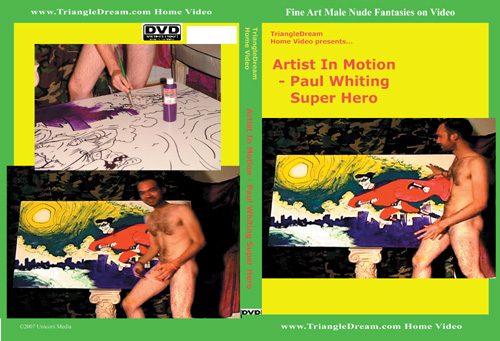 Primal Man Artist In Motion - Paul Whiting Super Hero Home DVD