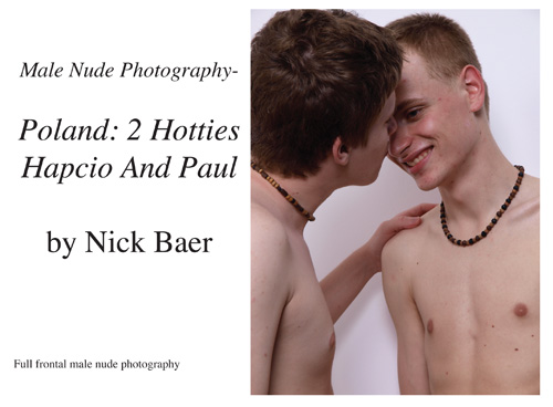 Male Nude Photography- Poland - 2 Hotties Hapcio And Paul Book and eBook